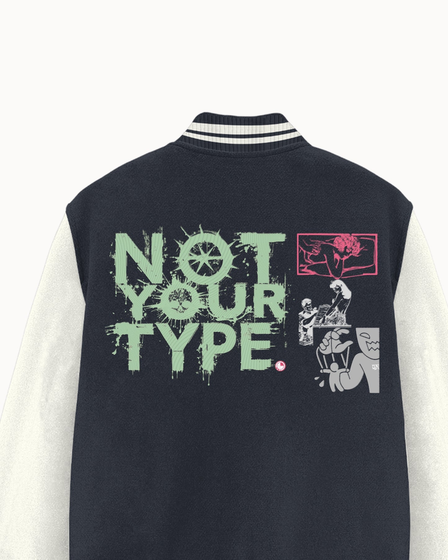 Not Your Type Varsity Jacket
