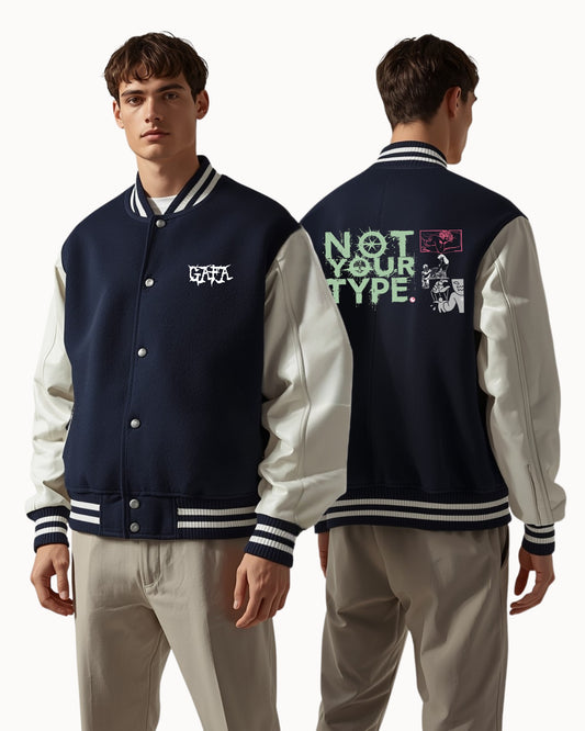 Not Your Type Varsity Jacket